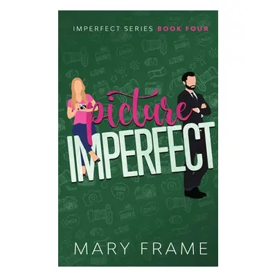 "Picture Imperfect" - "" ("Frame Mary")(Paperback)