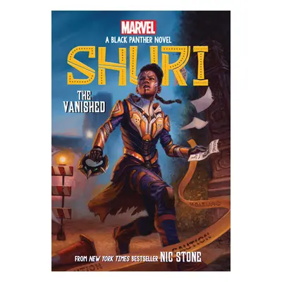 "The Vanished (Shuri: A Black Panther Novel #2)" - "" ("Stone Nic")(Paperback)