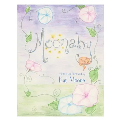 "Moonaby" - "" ("Moore Kat")(Paperback)