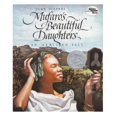 "Mufaro's Beautiful Daughters: An African Tale" - "" ("Steptoe John")(Pevná vazba)