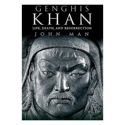 "Genghis Khan: Life, Death, and Resurrection" - "" ("Man John")(Paperback)