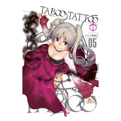 "Taboo Tattoo, Volume 5" - "" ("Shinjiro")(Paperback)