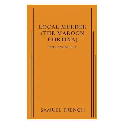 "Local Murder" - "" ("Whalley Peter")(Paperback)