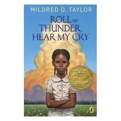 "Roll of Thunder, Hear My Cry" - "" ("Taylor Mildred D.")(Paperback)