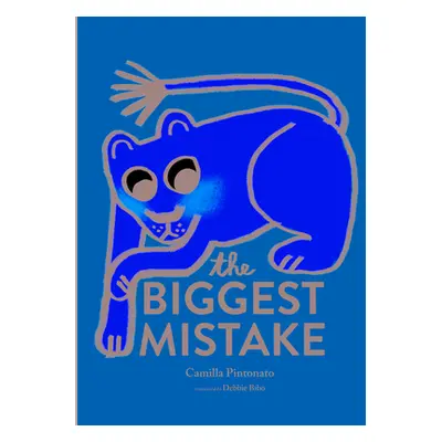 "The Biggest Mistake" - "" ("Pintonato Camilla")(Pevná vazba)