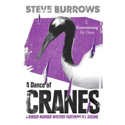 "A Dance of Cranes: A Birder Murder Mystery" - "" ("Burrows Steve")(Paperback)