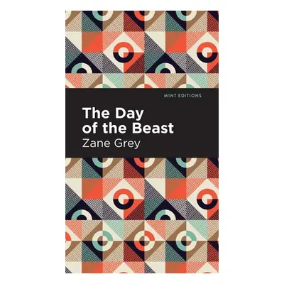 "The Day of the Beast" - "" ("Grey Zane")(Pevná vazba)