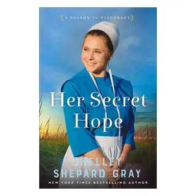 "Her Secret Hope" - "" ("Gray Shelley Shepard")(Pevná vazba)