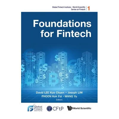 "Foundations for Fintech" - "" ("Lee David Kuo Chuen")(Paperback)