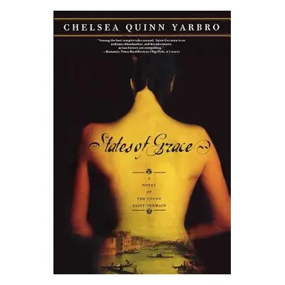 "States of Grace" - "" ("Yarbro Chelsea Quinn")(Paperback)