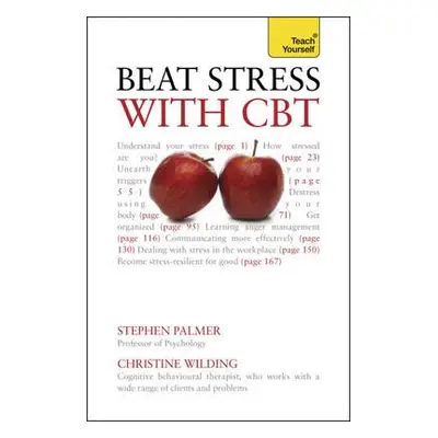 "Beat Stress with CBT" - "" ("Wilding Christine")(Paperback)