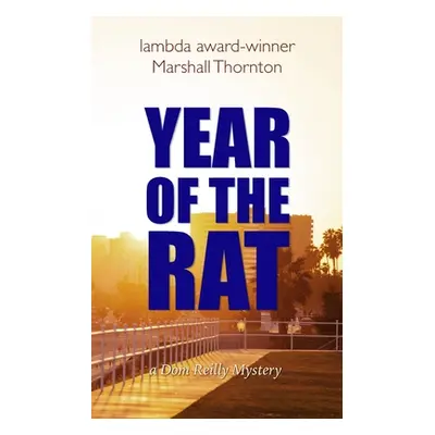 "Year of the Rat" - "" ("Thornton Marshall")(Paperback)