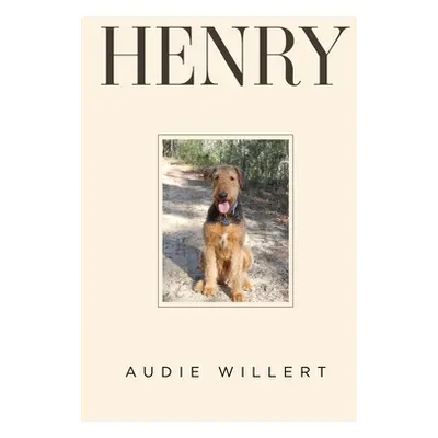 "Henry" - "" ("Willert Audie")(Paperback)