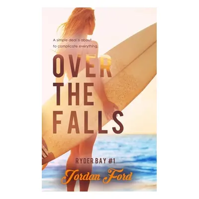 "Over the Falls" - "" ("Ford Jordan")(Paperback)