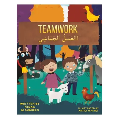 "Teamwork االعَمَلُ الجَمَاعِي" - "