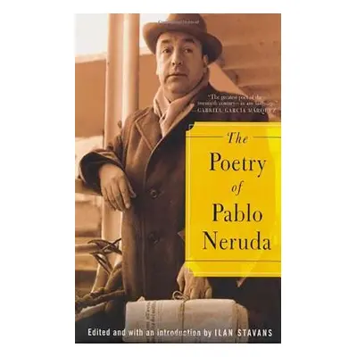 "The Poetry of Pablo Neruda" - "" ("Neruda Pablo")(Paperback)