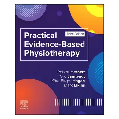 "Practical Evidence-Based Physiotherapy" - "" ("Herbert Robert")(Paperback)