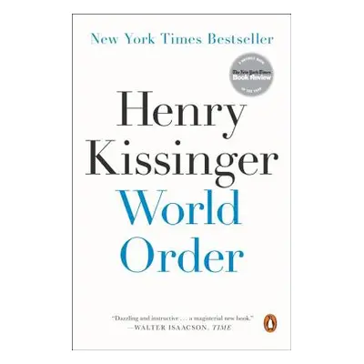 "World Order" - "" ("Kissinger Henry")(Paperback)