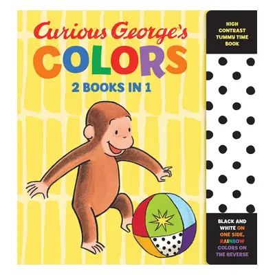 "Curious George's Colors: High Contrast Tummy Time Book" - "" ("Rey H. A.")(Board Books)