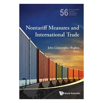 "Nontariff Measures and International Trade" - "" ("Beghin John Christopher")(Pevná vazba)