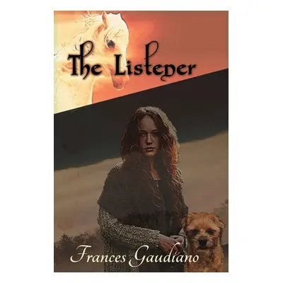 "The Listener" - "" ("Gaudiano Frances")(Paperback)