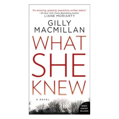 "What She Knew" - "" ("MacMillan Gilly")(Mass Market Paperbound)