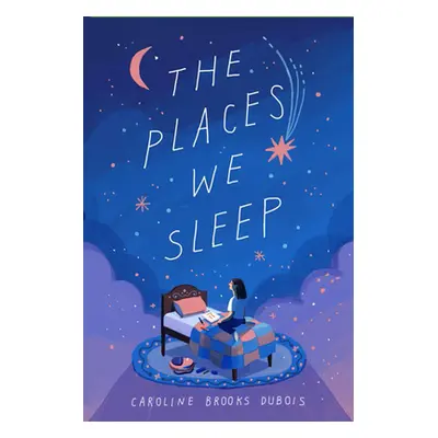 "The Places We Sleep" - "" ("Brooks DuBois Caroline")(Pevná vazba)