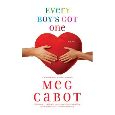 "Every Boy's Got One" - "" ("Cabot Meg")(Paperback)