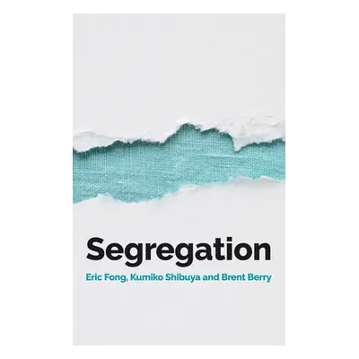 "Segregation" - "" ("Fong Eric")(Paperback)