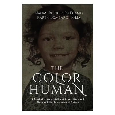 "The Color Human" - "" ("Rucker Naomi")(Paperback)