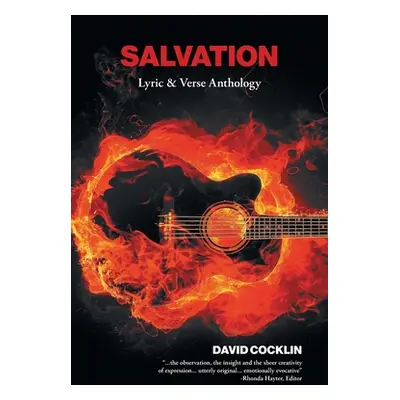 "Salvation: Lyric & Verse Anthology" - "" ("Cocklin David")(Paperback)