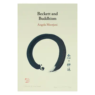 "Beckett and Buddhism" - "" ("Moorjani Angela")(Pevná vazba)