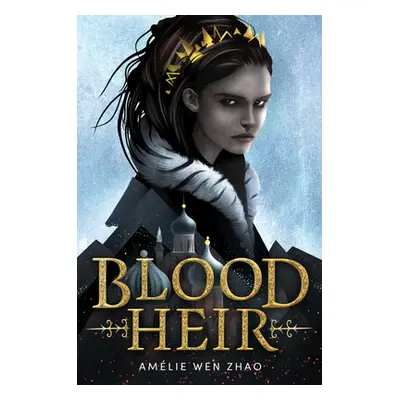 "Blood Heir" - "" ("Zhao Amlie Wen")(Paperback)