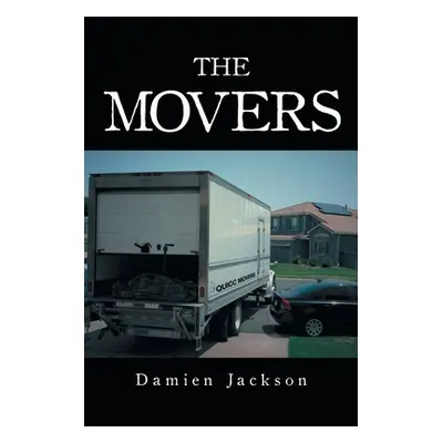 "The Movers" - "" ("Jackson Damien")(Paperback)