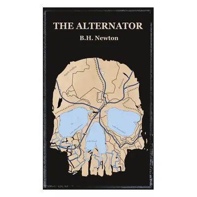 "The Alternator" - "" ("Newton B. H.")(Pevná vazba)