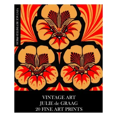 "Vintage Art: Julie de Graag 20 Fine Art Prints: Ephemera for Framing, Home Decor, Collage, Deco