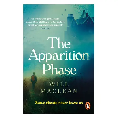 "Apparition Phase" - "Shortlisted for the 2021 McKitterick Prize" ("Maclean Will")(Paperback / s