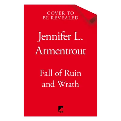 "Fall of Ruin and Wrath" - "" ("Armentrout Jennifer L.")(Paperback)