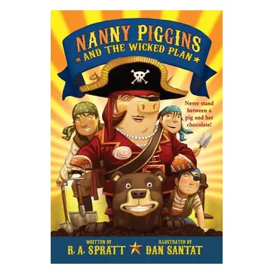 "Nanny Piggins and the Wicked Plan" - "" ("Spratt R. A.")(Paperback)