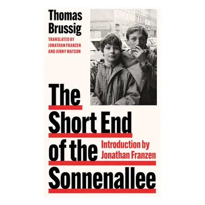 "Short End of the Sonnenallee" - "" ("Brussig Thomas")(Pevná vazba)