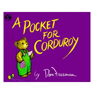 "A Pocket for Corduroy" - "" ("Freeman Don")(Paperback)