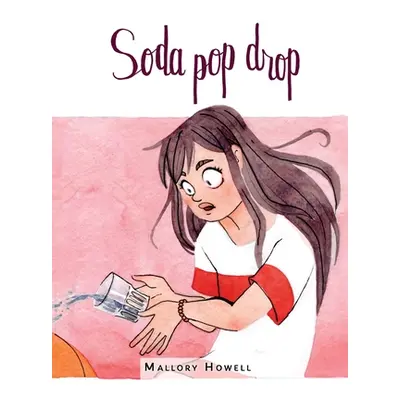 "Soda Pop Drop" - "" ("Arn Isabelle")(Paperback)