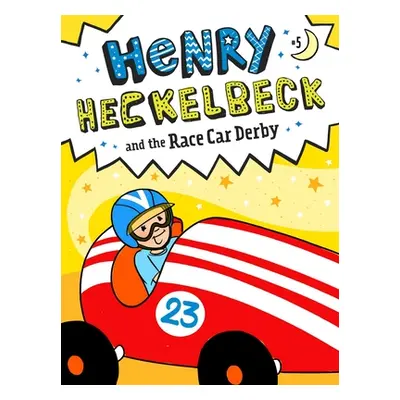 "Henry Heckelbeck and the Race Car Derby, 5" - "" ("Coven Wanda")(Pevná vazba)