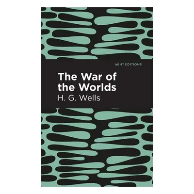 "The War of the Worlds" - "" ("Wells H. G.")(Paperback)