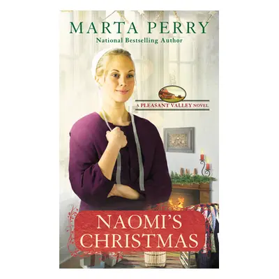 "Naomi's Christmas" - "" ("Perry Marta")(Mass Market Paperbound)