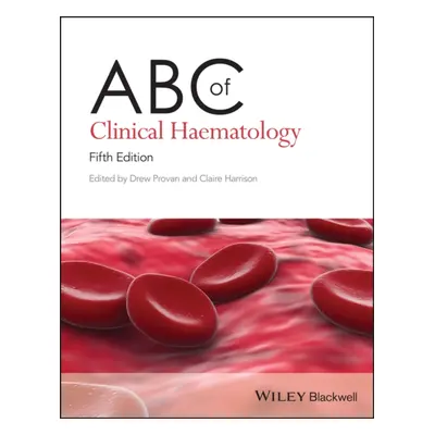 "ABC of Clinical Haematology" - "" ("")(Paperback / softback)