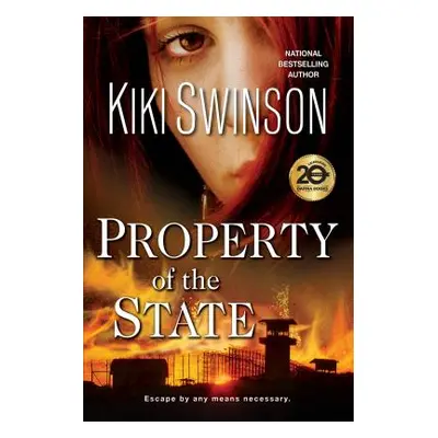 "Property of the State" - "" ("Swinson Kiki")(Pevná vazba)