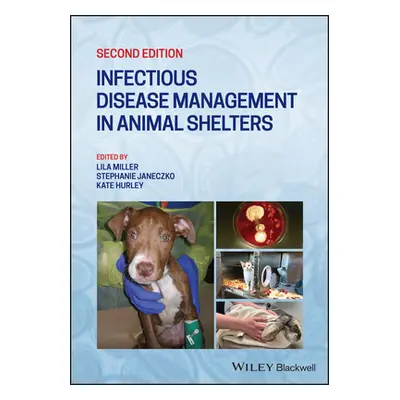 "Infectious Disease Management in Animal Shelters" - "" ("Miller Lila")(Paperback)