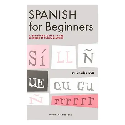 "Spanish for Beginners" - "" ("Duff Charles")(Paperback)