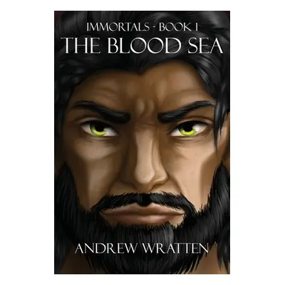 "The Blood Sea" - "" ("Wratten Andrew")(Paperback)